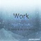 Work (feat. Kaso & Mystro World) - Roles lyrics