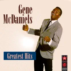 Greatest Hits - Gene McDaniels Greatest Hits - Gene McDaniels