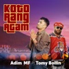 Koto Rang Agam (feat. Tomy Bollin) - Single