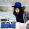 Who's Loving You - Jennie Lena lyrics