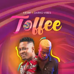 Toffee (feat. Darkovibes) - Single by KRYMI album reviews, ratings, credits