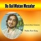Da Bal Watan Musafar - Mohsin Khan Utmanzai lyrics