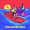 Feeling My Vibe (feat. Blxst) - Ky Richy lyrics