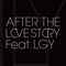 After The Love Story (feat. LGY) artwork