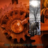 The Keepers of Still Town - East of Melissa