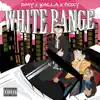 White Range (feat. DMY & Foxy) - Single album lyrics, reviews, download