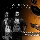 Woman, Progetto Acustico Dedicato Alle Donne - EP - Timothy Cavicchini