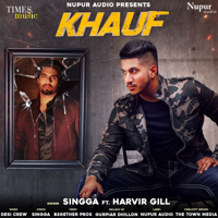 Singga - Khauf (feat. Harvir Gill) - Single artwork