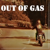Out of Gas artwork