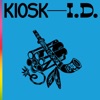 Kiosk - I.D.
