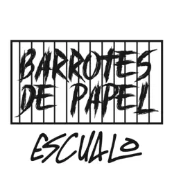 Barrotes de Papel - Single - Escualo Barrotes de Papel - Single - Escualo