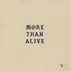 More Than Alive - Single