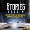 Stories Riddim - EP, 2019