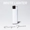 White Lighter - EJ lyrics