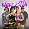 Stream & download Dónde Están - Single