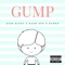 Gump (feat. Danko & Kash XoX) - 2Lzz Ricky lyrics