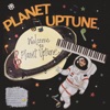 Welcome to Planet Uptune
