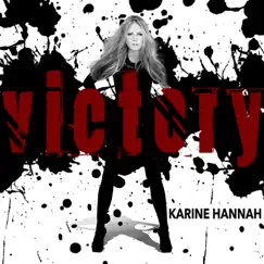 Victory - Single by Karine Hannah album reviews, ratings, credits