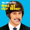 The Me In You - Out of the Blue
