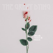 The Great Dying - Catchin' Hell