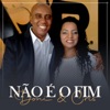 Não É o Fim - Single