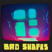 Bad Shapes - Splinter