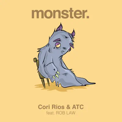 Monster (feat. Rob Law) - Single - ATC