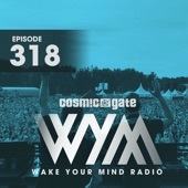 Wake Your Mind Radio 318 artwork