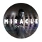 Miracle - Riyan lyrics