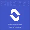 Pump Up the Volume (Friend Within vs. Greed) - Single album lyrics, reviews, download
