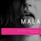 Mala (feat. el Tom & Ronny Junior) - Meduzo & Maxi el Futuro lyrics