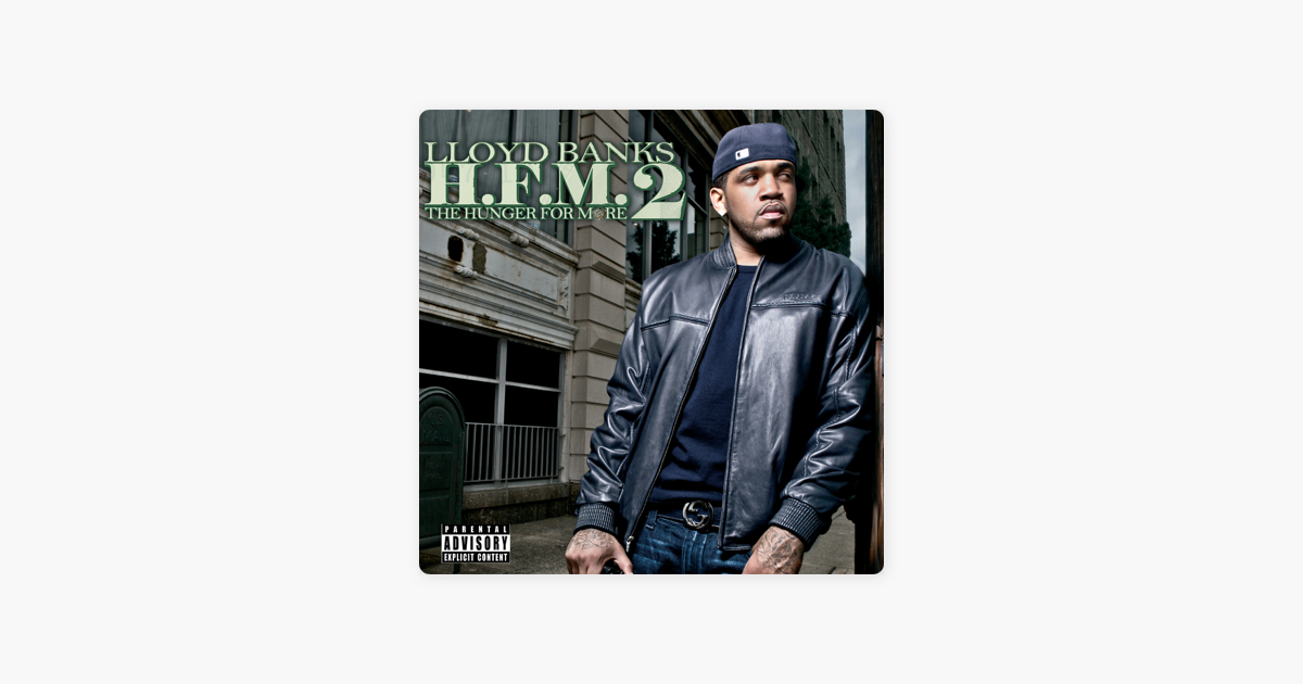 H F M 2 Hunger For More 2 Deluxe Version By Lloyd Banks On