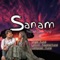 Sanam - Kunal lyrics