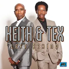 Left Behind - Single by Keith & Tex album reviews, ratings, credits