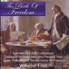 The Birth of Freedom, Vol. Five