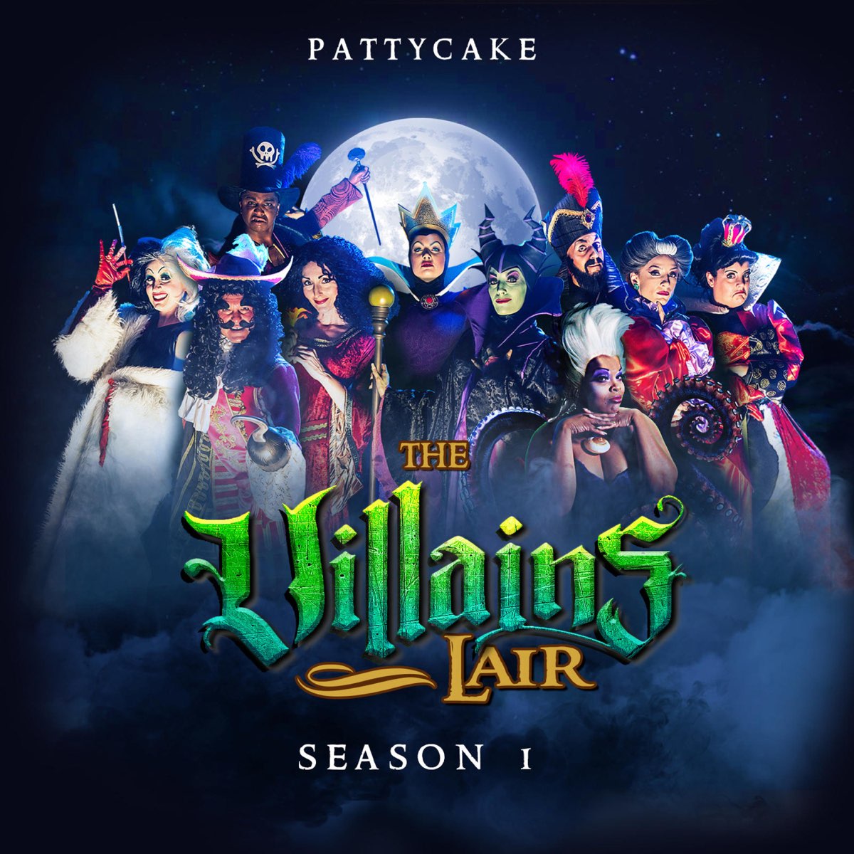 ‎The Villains Lair (Season 1) - EP par PattyCake sur Apple Music