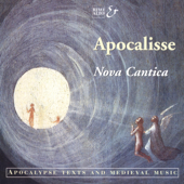 Apocalisse (Apocalypse Texts and Medieval Music) - Nova Cantica