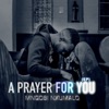 A Prayer for You - EP, 2020