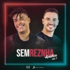 Sem Reznha Acústico, Vol. 1 - EP