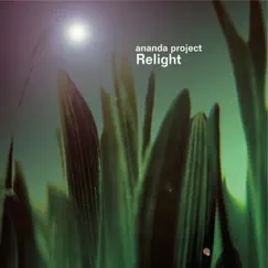 Relight by Ananda Project album reviews, ratings, credits