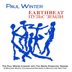 Earthbeat by Paul Winter, Paul Winter Consort & The Dmitri Pokrovsky Singers album reviews, ratings, credits
