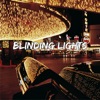 Blinding Lights - Single, 2020