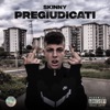 Pregiudicati by Skinny iTunes Track 1
