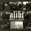 Alibi (feat. Leto) - Single album lyrics, reviews, download