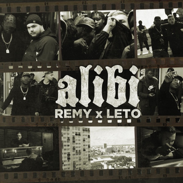 Alibi (feat. Leto) - Single - Rémy