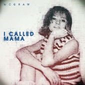 I Called Mama artwork