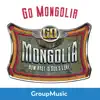 Go Mongolia! album lyrics, reviews, download