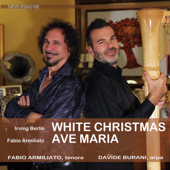 White Christmas (Arr. per arpa e voce di tenore) - Fabio Armiliato & Davide Burani