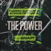 The Power (feat. Snap!) - Single album lyrics, reviews, download