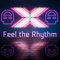 Feel the Rhythm (feat. Bslick) - Dheusta lyrics